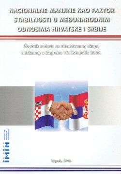 Nacionalne manjine kao faktor stabilnosti u međunarodnim odnosima Hrvatske i Srbije