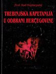 Trebinjska kapetanija u odbrani Hercegovine