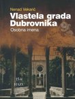 Vlastela grada Dubrovnika 9. Osobna imena