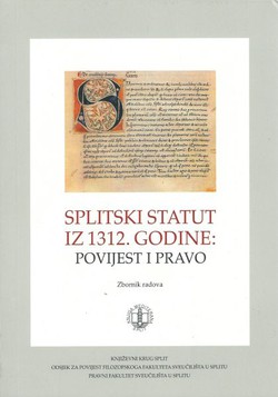 Splitski statut iz 1312. godine. Povijest i pravo
