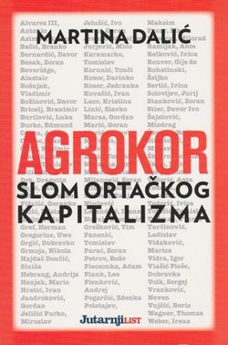 Agrokor. Slom ortačkog kapitalizma