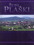 Župa Plaški. U prigodi 200. obljetnice obnove župe (1807.-2007.)