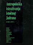 Antropološka istraživanja istočnog Jadrana I. Biološka i kulturna mikrodiferencijacija seoskih populacija Korčule i Pelješca