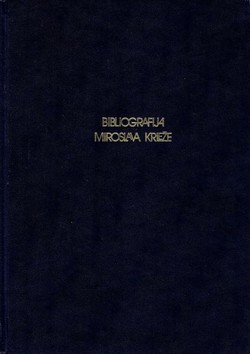Bibliografija Miroslava Krleže