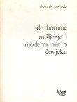 De homine. Mišljenje i moderni mit o čovjeku