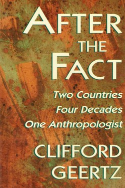 After the Fact. Two Countries, Four Decades, One Anthropologist