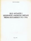 Sile Antante i Sjedinjene Američke Države prema Bugarskoj 1915-1918.