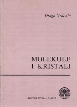 Molekule i kristali. Uvod u strukturnu kemiju (4.izd.)