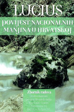 Povijest nacionalnih manjina u Hrvatskoj (Lucius 20/2015)