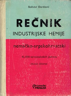 Rečnik industrijske hemije, nemačko-srpskohrvatski (2.izd.)