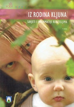 Iz rodina kljuna. Savjeti i informacije roditeljima (4.izd.)