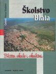 Školstvo Blata. Blato, skule i skulani