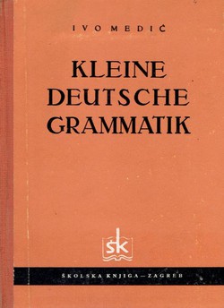 Kleine deutsche Grammatik (12.Aufl.)