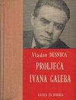 Proljeća Ivana Galeba