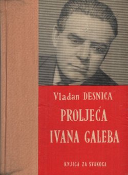 Proljeća Ivana Galeba