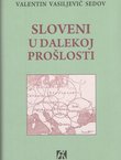 Sloveni u dalekoj prošlosti