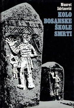 Kolo bosanske škole smrti