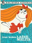 Lažeš, Melita