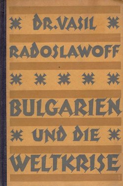 Bulgarien und die Weltkrise