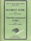 Povijest Istre i Narodni preporod u Istri (pretisak iz 1924)