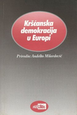 Kršćanska demokracija u Europi (2.izd.)