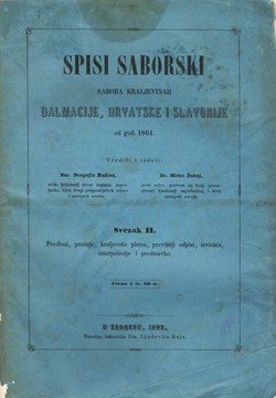 Spisi saborski Sabora kraljevinah Dalmacije, Hrvatske i Slavonije od god. 1861. II.
