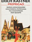 Barun Münchhausen / Guliverova putovanja / Till Eulenspiegel / Don Quijote