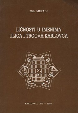 Ličnosti u imenima ulica i trgova Karlovca