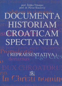 Documenta historiam croaticam spectantia (repraesentativa)