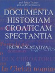 Documenta historiam croaticam spectantia (repraesentativa)