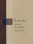 Latinske pjesme bosanskih franjevaca