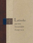Latinske pjesme bosanskih franjevaca