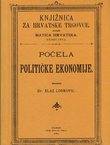 Počela političke ekonomije (pretisak iz 1889)