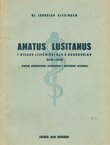 Amatus Lusitanus i njegov liječnički rad u Dubrovniku (1556-1558)