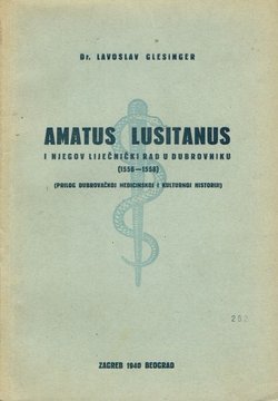 Amatus Lusitanus i njegov liječnički rad u Dubrovniku (1556-1558)