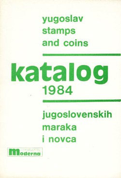 Katalog jugoslovenskih maraka i novca 1984