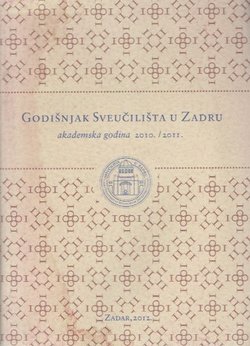 Godišnjak Sveučilišta u Zadru. Akademska godina 2010./2011.