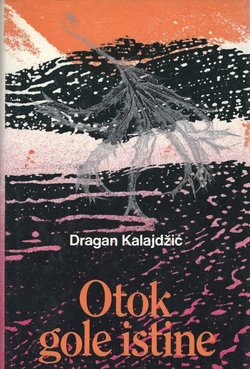 Otok gole istine