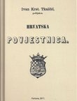 Hrvatska povjestnica (pretisak iz 1861)