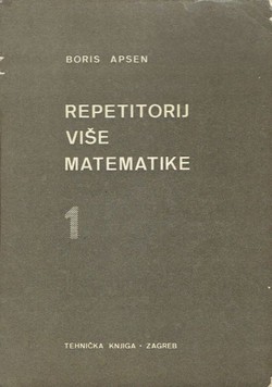 Repetitorij više matematike 1. (7.izd.)