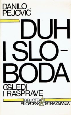 Duh i sloboda. Ogledi i rasprave