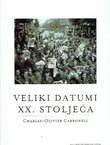 Veliki datumi XX. stoljeća
