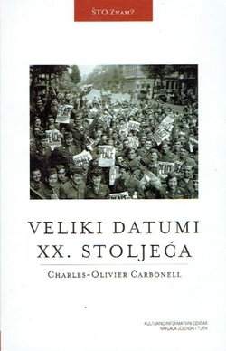 Veliki datumi XX. stoljeća