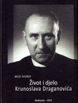 Život i djelo Krunoslava Draganovića