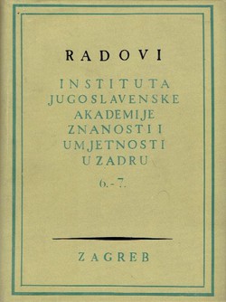Radovi Instituta JAZU u Zadru 6-7/1960