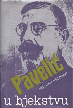 Pavelić u bjekstvu