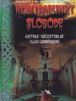 Kontrapunkt slobode. Kritika "Načertanija" Ilije Garašanina