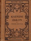 Kazneni zakon o zločinstvih, prestupcih i prekršajih od 27. svibnja 1852. (3.izd.)