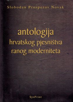 Antologija hrvatskog pjesništva ranog moderniteta
