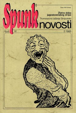 Zlatno doba jugoslovenskog stripa (Spunk novosti VI/2/1985)